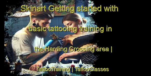 Skinart Getting started with basic tattooing training in the Harding Crossing area | TattooTraining | TattooClasses | SkinartTraining-United States